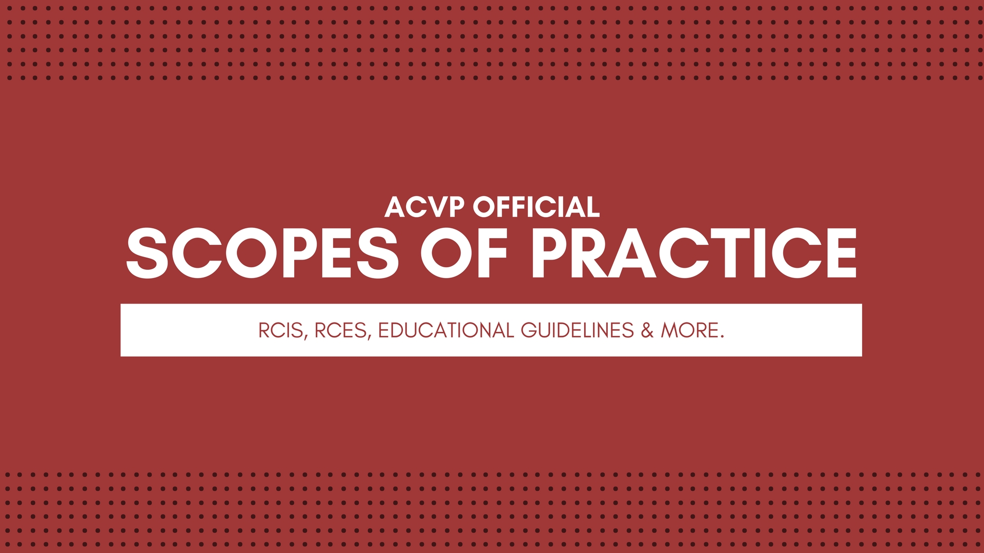 acvp official scope of practice for cardiovascular technologists