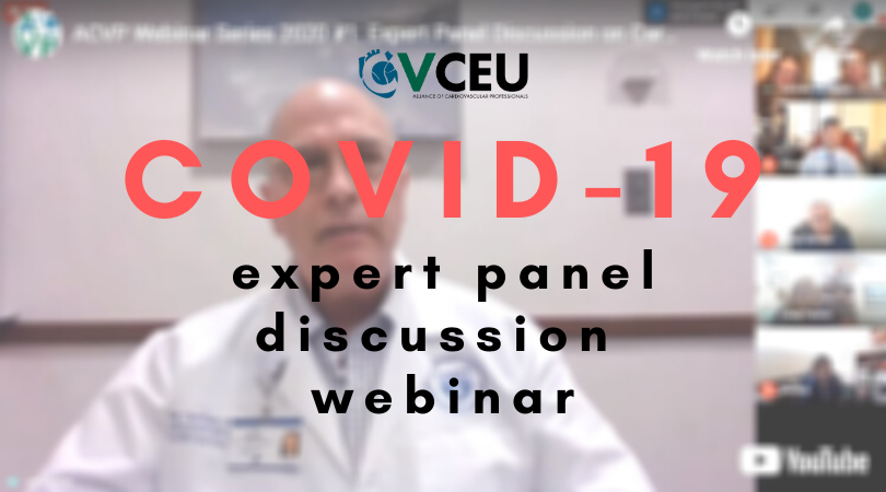 CVCEU - COVID-19 Expert Panel Discussion Webinar - Free Cardiac CE Webinars