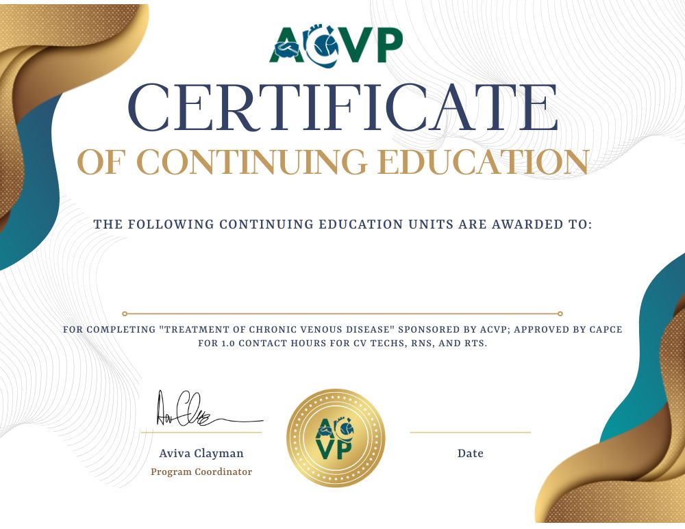 Chronic Venous Disease Certificate ACVP Online Chronic Venous Disease Certificate ACVP Online